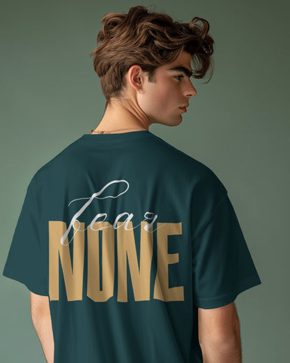 Fear none oversized t shirt